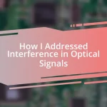 How I Addressed Interference in Optical Signals